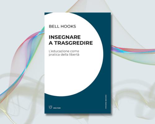 bell hooks Insegnare a trasgredire